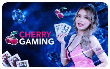 CHERRY GAMING ค่ายบาคาร่าออนไลน์